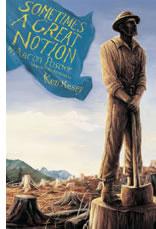 Sometimes a Great Notion - Ken Kesey